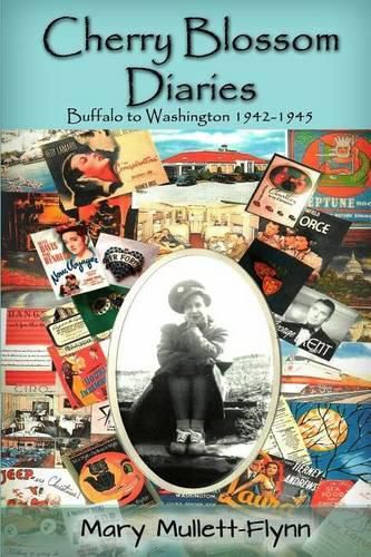 Cover image for Cherry Blossom Diaries Buffalo to Washington1942-1945