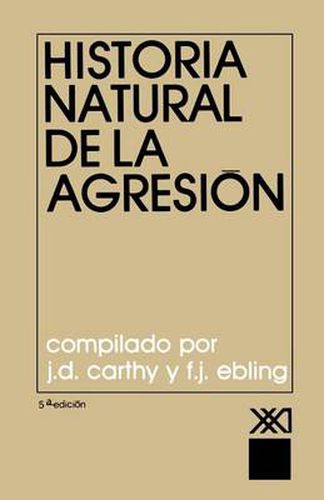 Cover image for Historia Natural de La Agresion