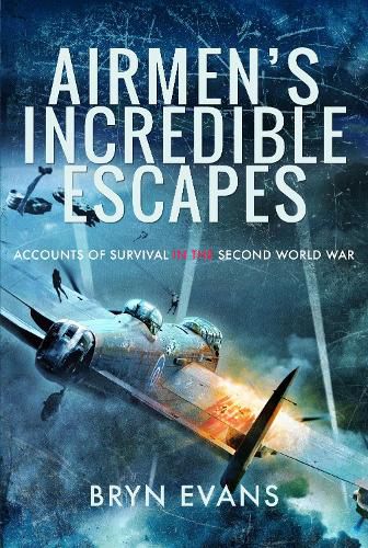 Cover image for Airmen's Incredible Escapes