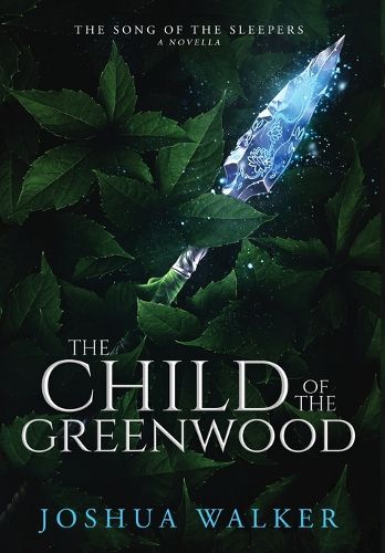 Cover image for The Child of the Greenwood