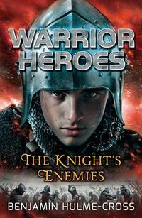 Cover image for Warrior Heroes: The Knight's Enemies