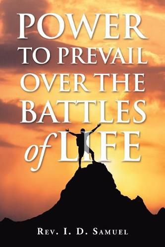 Cover image for Power to Prevail over the Battles of Life