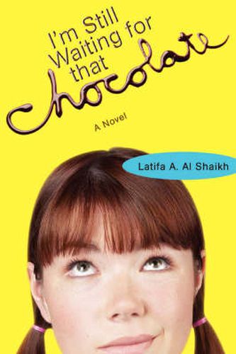 Cover image for I'm Still Waiting for That Chocolate