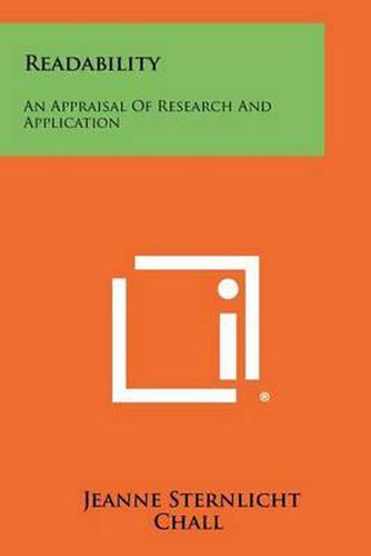 Cover image for Readability: An Appraisal of Research and Application