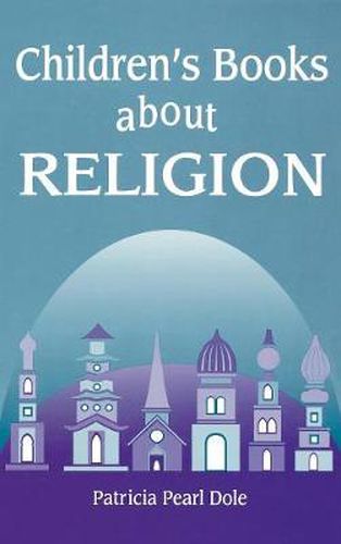 Cover image for Children's Books About Religion