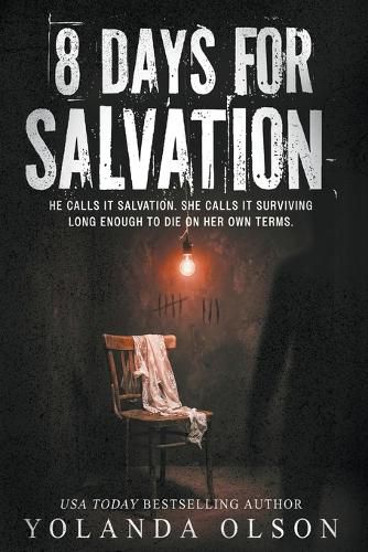 Cover image for 8 Days For Salvation