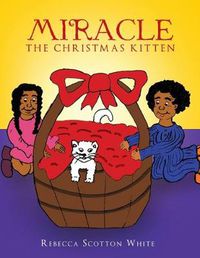 Cover image for Miracle: The Christmas Kitten