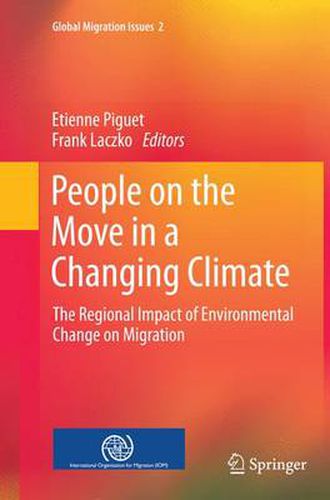 Cover image for People on the Move in a Changing Climate: The Regional Impact of Environmental Change on Migration