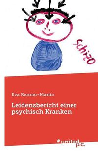 Cover image for Leidensbericht einer psychisch Kranken