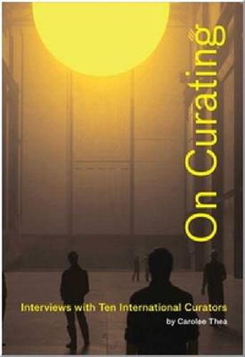 Cover image for On Curating: Interviews with Ten International Curators