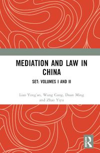 Cover image for Mediation and Law in China