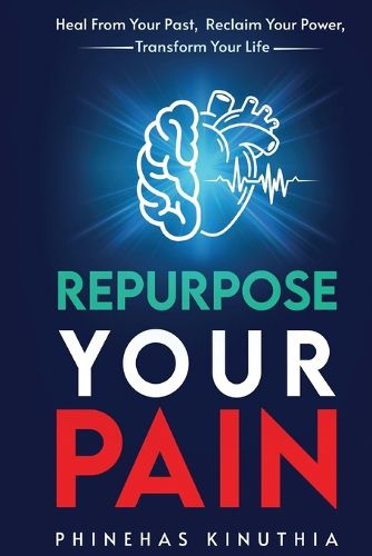 Cover image for Repurpose Your Pain