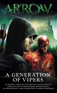 Cover image for Arrow: A Generation of Vipers