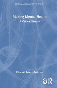 Cover image for Making Mental Health