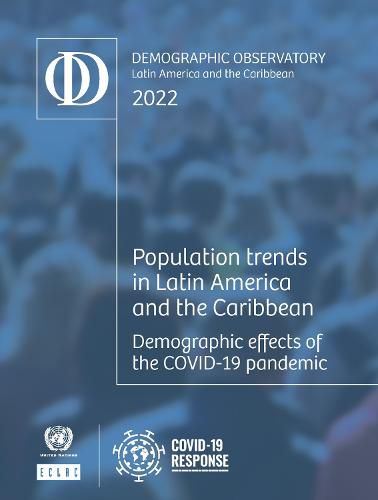 Latin America and the Caribbean demographic observatory 2022