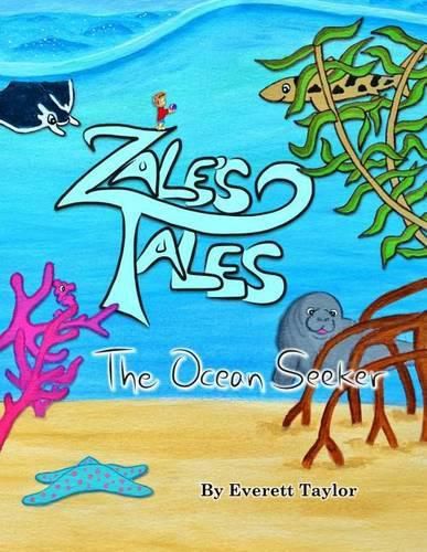 Cover image for Zale's Tales: The Ocean Seeker