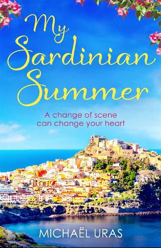 Cover image for My Sardinian Summer: Dreaming of escape from lockdown