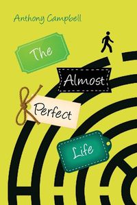 Cover image for The Almost Perfect Life