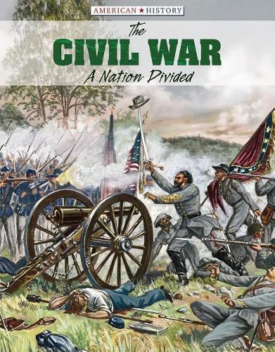 Cover image for The Civil War: A Nation Divided