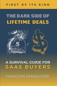 Cover image for The Dark Side of Lifetime Deals