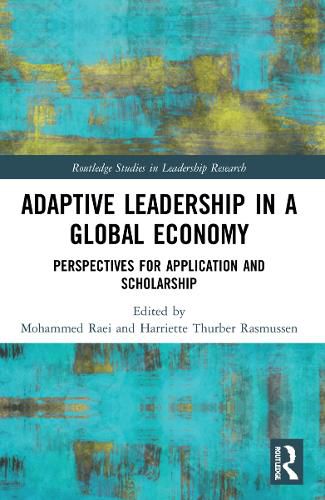 Cover image for Adaptive Leadership in a Global Economy: Perspective for Application and Scholarship