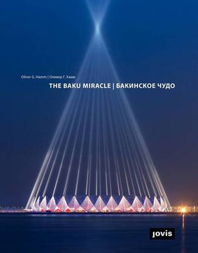 The Baku Miracle: Design and construction of Baku Crystal Hall