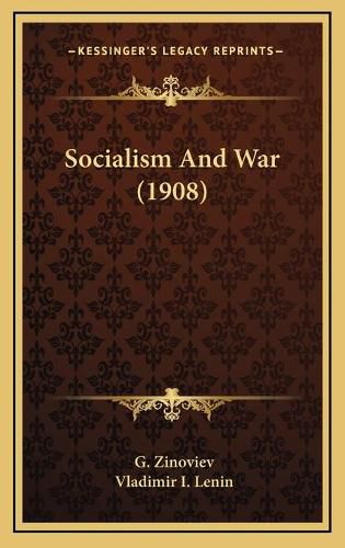 Socialism and War (1908)