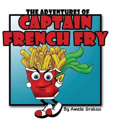 Cover image for The Adventures of Captain French Fry