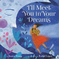 Cover image for I'll Meet You in Your Dreams