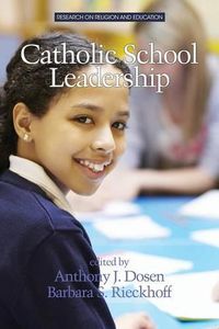 Cover image for Catholic School Leadership