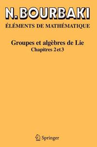 Cover image for Groupes ET Algebres De Lie: Chapitres 4, 5 ET 6
