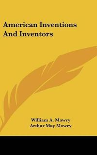 Cover image for American Inventions and Inventors