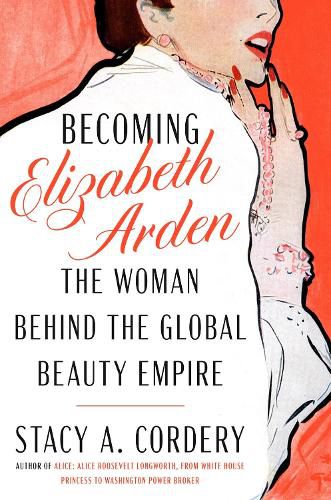 Cover image for Becoming Elizabeth Arden