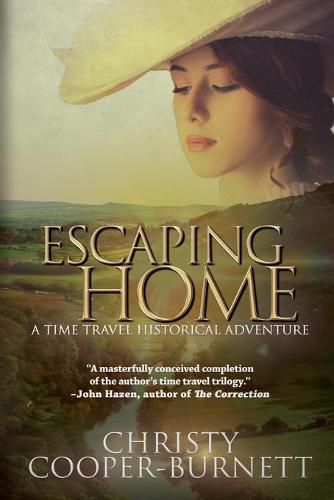 Cover image for Escaping Home: A Time Travel Historical Adventure