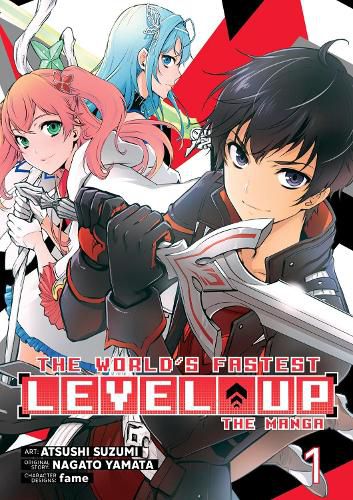 Cover image for The World's Fastest Level Up (Manga) Vol. 1