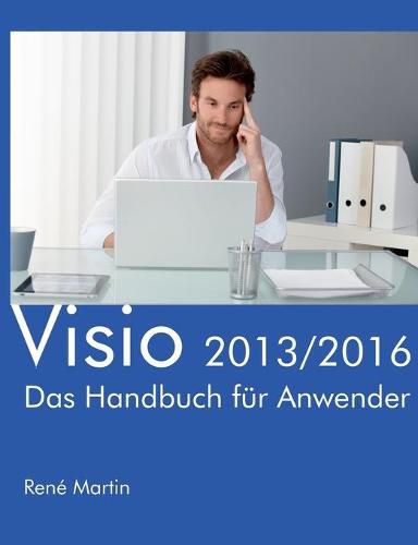 Cover image for Visio 2013/2016: Das Handbuch fur Anwender