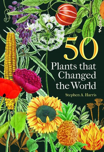 Cover image for 50 Plants that Changed the World