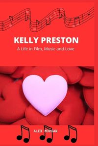 Cover image for Kelly Preston