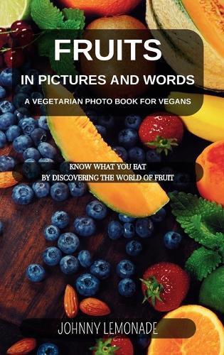 Fruit in pictures and words