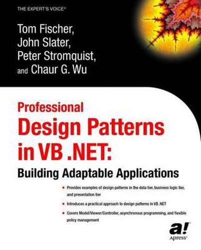 Professional Design Patterns in VB .NET: Building Adaptable Applications