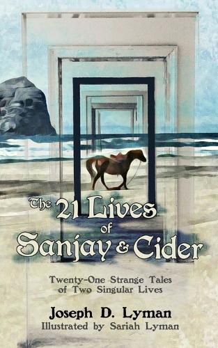 Cover image for The 21 Lives of Sanjay and Cider