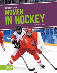 Cover image for She's Got Game: Women in Hockey