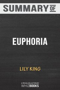 Cover image for Summary of Euphoria by Lily King: Trivia/Quiz Book