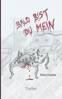 Cover image for Bald bist du mein