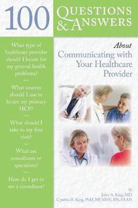 Cover image for 100 Questions  &  Answers About Communicating With Your Healthcare Provider