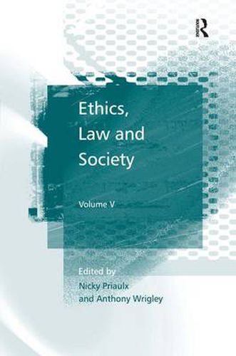 Cover image for Ethics, Law and Society: Volume V