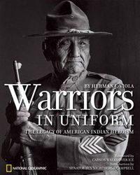 Cover image for Warriors in Uniform: The Legacy of American Indian Heroism