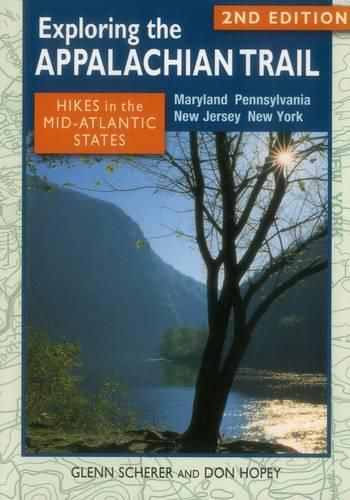 Cover image for Exploring the Appalachian Trail: Hikes in the Mid-Atlantic States: Maryland, Pennsylvania, New Jersey, New York