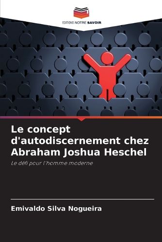 Cover image for Le concept d'autodiscernement chez Abraham Joshua Heschel