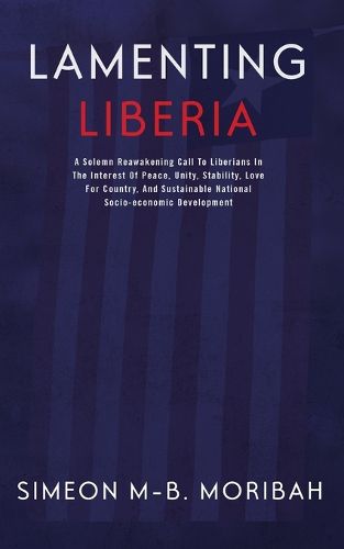 Cover image for Lamenting Liberia